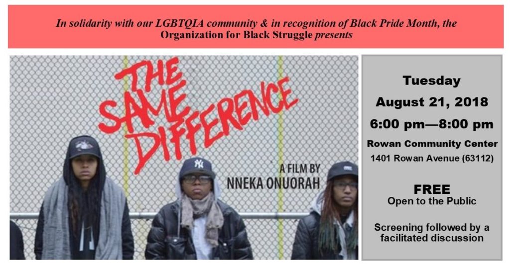 The Same Difference – Organization for Black Struggle